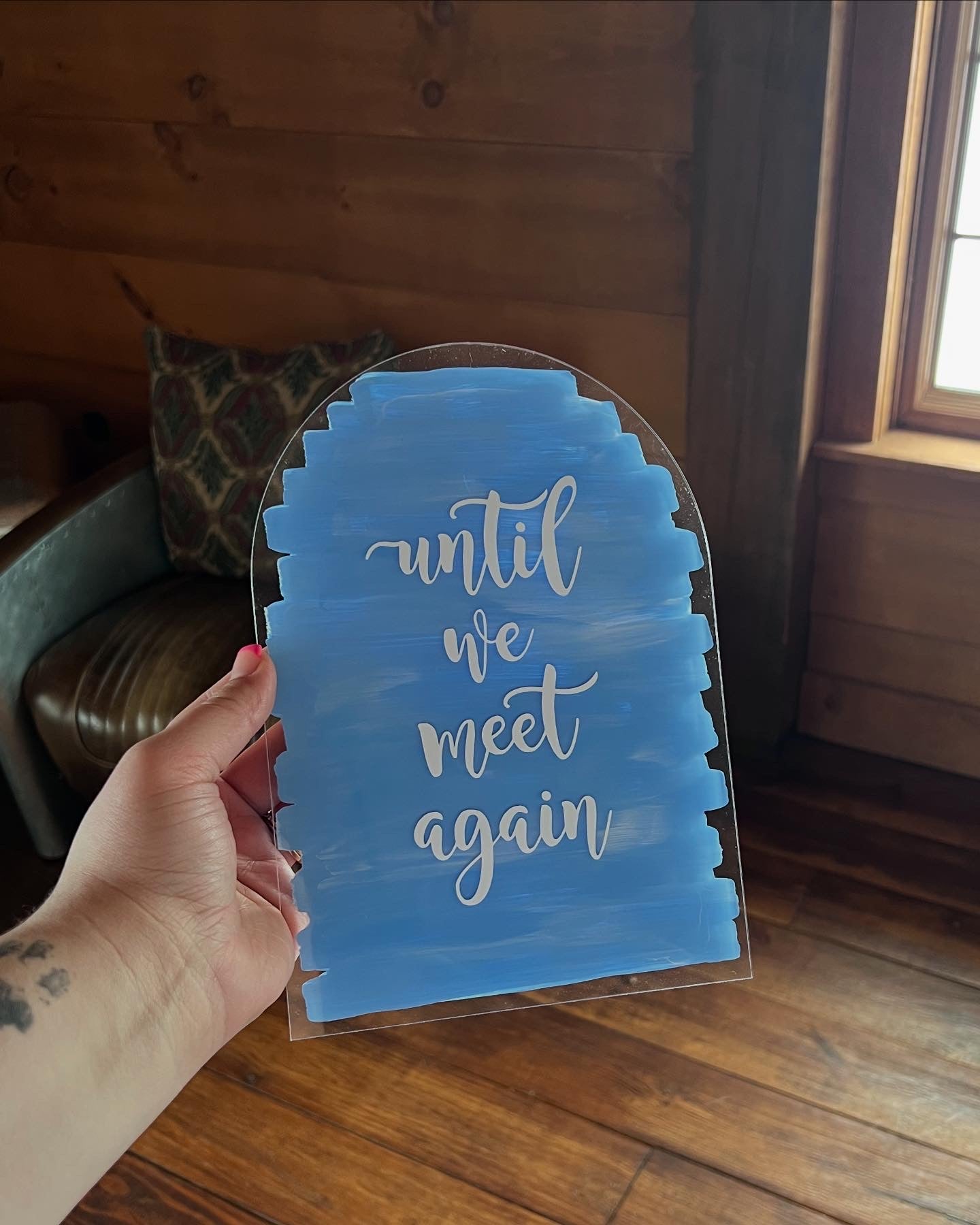 Custom Acrylic Sign - Contact me for more information!